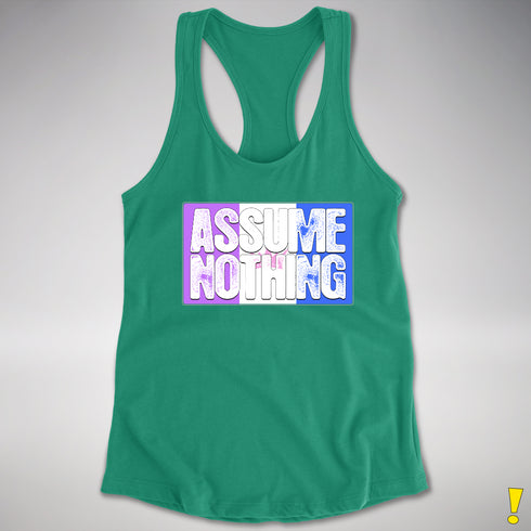 Assume Nothing Drag Pride Flag Racerback Tank - Kelly Green